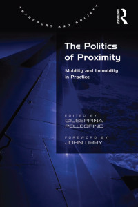 Cover image: The Politics of Proximity 1st edition 9781138256040