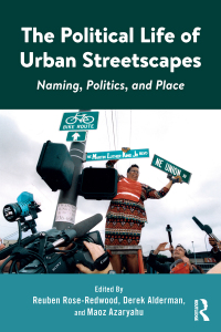 Omslagafbeelding: The Political Life of Urban Streetscapes 1st edition 9780367667733