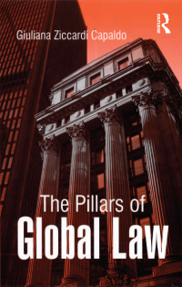 صورة الغلاف: The Pillars of Global Law 1st edition 9780754673453
