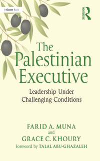 Cover image: The Palestinian Executive 1st edition 9781409454960