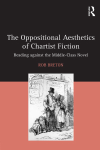 Omslagafbeelding: The Oppositional Aesthetics of Chartist Fiction 1st edition 9780367881238