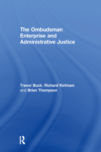 Titelbild: The Ombudsman Enterprise and Administrative Justice 1st edition 9780754675563