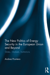 Titelbild: The New Politics of Energy Security in the European Union and Beyond 1st edition 9781472476920