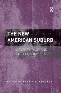 Imagen de portada: The New American Suburb 1st edition 9781409442592