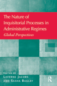 Immagine di copertina: The Nature of Inquisitorial Processes in Administrative Regimes 1st edition 9781409469476
