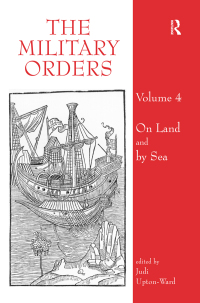 Cover image: The Military Orders Volume IV 1st edition 9780754662877