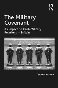 Omslagafbeelding: The Military Covenant 1st edition 9781472428547
