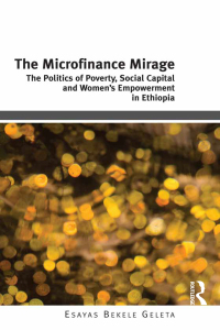 Omslagafbeelding: The Microfinance Mirage 1st edition 9781472429209