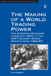 Cover image: The Making of a World Trading Power 1st edition 9781409433750
