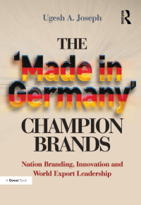 صورة الغلاف: The 'Made in Germany' Champion Brands 1st edition 9781409466468