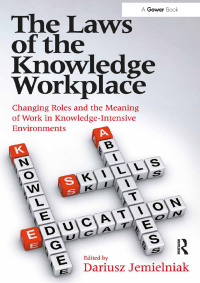 Immagine di copertina: The Laws of the Knowledge Workplace 1st edition 9781472423887