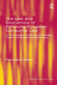 Cover image: The Law and Economics of Enforcing European Consumer Law 1st edition 9781472417046