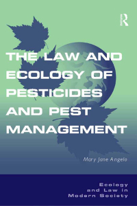Cover image: The Law and Ecology of Pesticides and Pest Management 1st edition 9780754674313