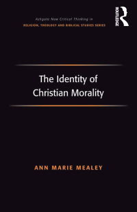 Imagen de portada: The Identity of Christian Morality 1st edition 9780754660736