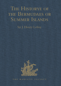 Imagen de portada: The Historye of the Bermudaes or Summer Islands 1st edition 9781409413325