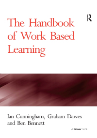 Omslagafbeelding: The Handbook of Work Based Learning 1st edition 9780566085413