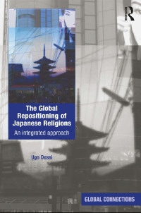 Immagine di copertina: The Global Repositioning of Japanese Religions 1st edition 9781138099869