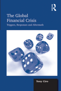 Imagen de portada: The Global Financial Crisis 1st edition 9781409411390