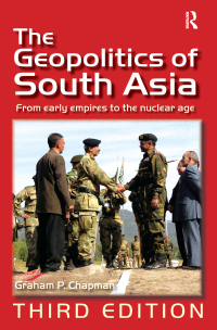 Cover image: The Geopolitics of South Asia 3rd edition 9780754672982
