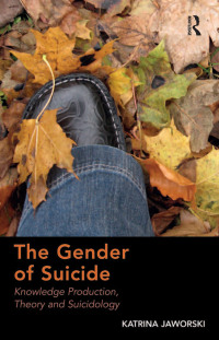 Imagen de portada: The Gender of Suicide 1st edition 9781138279094