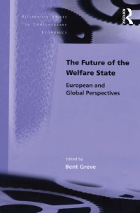 Cover image: The Future of the Welfare State 1st edition 9780754646402
