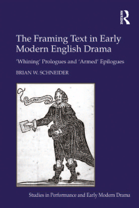 Imagen de portada: The Framing Text in Early Modern English Drama 1st edition 9781409410171