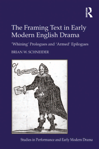 Cover image: The Framing Text in Early Modern English Drama 1st edition 9781032921907