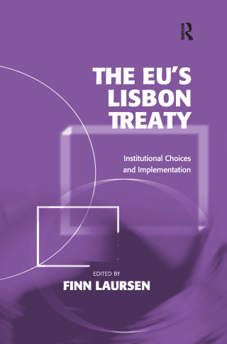 Cover image: The EU's Lisbon Treaty 1st edition 9781409434627