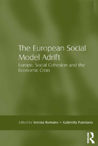 Cover image: The European Social Model Adrift 1st edition 9781472454454
