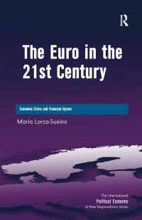 Cover image: The Euro in the 21st Century 1st edition 9781409404187