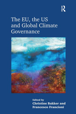 صورة الغلاف: The EU, the US and Global Climate Governance 1st edition 9781138637818