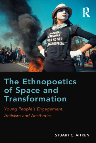 Cover image: The Ethnopoetics of Space and Transformation 1st edition 9781409422518