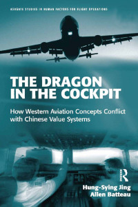 Titelbild: The Dragon in the Cockpit 1st edition 9781472410306