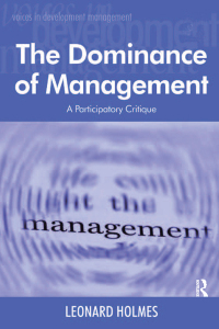 Omslagafbeelding: The Dominance of Management 1st edition 9780754611844