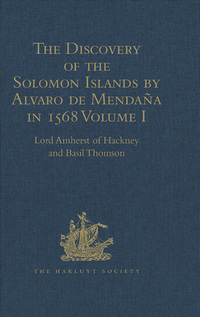 Cover image: The Discovery of the Solomon Islands by Alvaro de Mendaña in 1568 1st edition 9781409413745