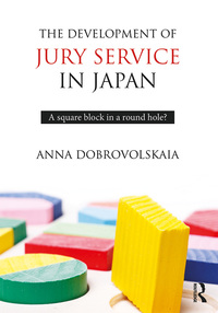 Imagen de portada: The Development of Jury Service in Japan 1st edition 9780367596132