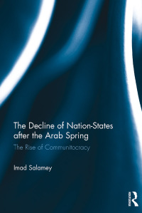 Titelbild: The Decline of Nation-States after the Arab Spring 1st edition 9781472468116