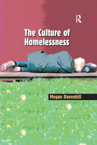 Cover image: The Culture of Homelessness 1st edition 9780754671909