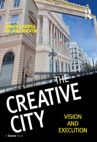 Cover image: The Creative City 1st edition 9781472449870