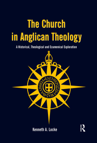 Imagen de portada: The Church in Anglican Theology 1st edition 9780754665304
