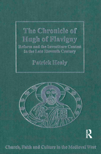 Cover image: The Chronicle of Hugh of Flavigny 1st edition 9780754655268