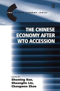 صورة الغلاف: The Chinese Economy after WTO Accession 1st edition 9780754644828