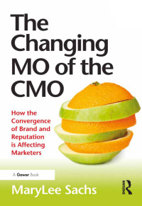 صورة الغلاف: The Changing MO of the CMO 1st edition 9781409423157