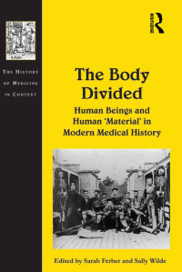 Cover image: The Body Divided 1st edition 9781138246829