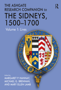 Imagen de portada: The Ashgate Research Companion to The Sidneys, 1500–1700 1st edition 9781409450382