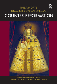 Titelbild: The Ashgate Research Companion to the Counter-Reformation 1st edition 9781409423737
