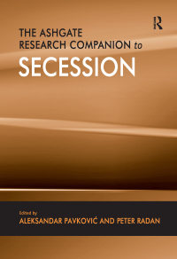 Cover image: The Ashgate Research Companion to Secession 1st edition 9780754677024