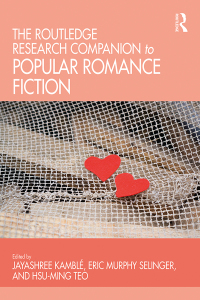 Cover image: The Routledge Research Companion to Popular Romance Fiction 1st edition 9780367543204