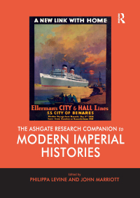 صورة الغلاف: The Ashgate Research Companion to Modern Imperial Histories 1st edition 9781138110304