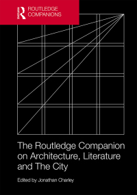 Titelbild: The Routledge Companion on Architecture, Literature and The City 1st edition 9780367517762